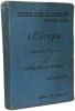 L'Europe (moins la France). M. Fallex et A. Mairey