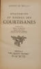 Splendeurs et mis&egrave;res des courtisanes. Honor&eacute; de Balzac