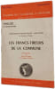 Les Francs-Tireurs de la Commune (Janvier-Fevier 1971). Georges-Ferdinand Gautier