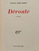 D&eacute;route. JACQUES DEB&Ucirc;-BRIDEL