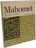 Mahomet. Roger Arnaldez