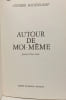 Autour de moi-meme: Journal d'une ann&eacute;e. Andree Sodenkamp