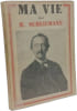 Ma vie. H. Schliemann