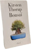 BONSAI. Sinding Terje  Thorup Kirsten
