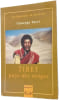 Tibet Pays des Neiges. Tucci Giuseppe  Latour Robert