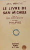 Le livre de San Michele. Axel Munthe