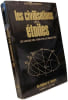 Les civilisations des &eacute;toiles. MARCEL MOREAU