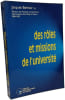 Des roles et missions de l'universite. Berleur Jacques