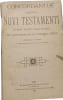 Concordanti&aelig; librorum Novi Testamenti Domini Nostri Jesu Christi juxta vulgatam editionem jussu Sixti V pontificis max. recognitam. C. Legrand