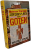 Auf den Spuren der Goten. Schreiber Hermann