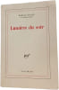 Lumi&egrave;re du soir. Marcel Arland