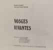 Vosges vivantes. Daniel Daske  Antoine Waechter