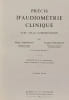 Pr&eacute;cis d'audiom&eacute;trie clinique - avec atlas audiom&eacute;trique - 4e &eacute;d/. Michel Portmann  Claudine Portmann