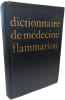 Dictionnaire de m&eacute;decine preface du Professor Jean Hamburger. Professor Jean Hamburger