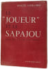 Le "joueur" et le Sapajou. ROGER GAILLARD