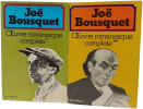 Œuvre romanesque compl&egrave;te Tome 1 + Tome 2. Jo&euml; Bousquet