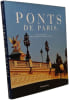 Ponts de Paris. Demeude Hugues  Escudero Patrick