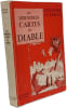 Les derni&egrave;res cartes du diable. Gunther Schwab