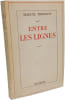 Entre les lignes. MARCEL THIEBAUT
