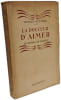 La douceur d'aimer. Charles Kunstler