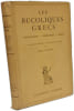 Les Bucoliques grecs - Th&eacute;ocrite - Moschos - Bion. Th&eacute;ocrite - Moschos - Bion