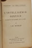 L'intelligence service machine de guerre de la city. J.M. Rochard