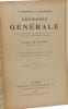 G&eacute;ographie G&eacute;n&eacute;rale - classe de seconde - 4e &eacute;d. revue - programme 1902. F. Schrader et L. Gallouedec