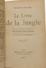 Le Livre de la Jungle. RUDYARD KIPLING