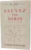 Sauvez vos nerfs. Eric Nig&egrave;lle