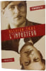 L'imposteur. Truc Olivier