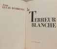 La Terreur Blanche. Jean Lucas-Dubreton
