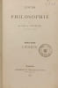 Cours de philosophie. Logique - Premier volume. Le P&egrave;re A. Castelein