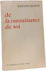 De la connaissance de soi (Inde 1948-1950). Traduction de Carlo Suares. Krishnamurti