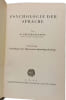 Psychologie der Sprache - TOME I & II. Dr. Friedrich Kainz