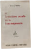 Le Symbolisme occulte de la franc-ma&ccedil;onnerie. OSWALD WIRTH