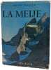La Meije. Henri Isselin