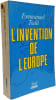 L'invention de l'Europe. Todd Emmanuel