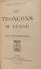 Les Tron&ccedil;ons du Glaive. Paul et Victor Margueritte