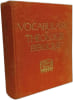 Vocabulaire de Th&eacute;ologie Biblique. Xavier L&eacute;on-Dufour  Jean Duplacy  Augustin George  Pierre Grelot  Jacques Guillet  Marc-Fran&ccedil;ois Lacan
