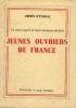 Jeunes ouvriers de France un aspect de Saint Germain Des Prés. Yvignac Amédée