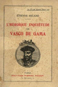 L'héroique inquiétude de Vasco de Gama