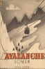 L'avalanche. Inconnu