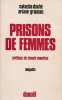 Prisons de femmes : enquête. Duché Natacha   Gransac Ariane  Mauriac Claude (préface)