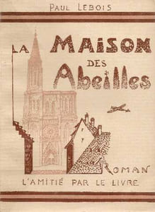 La maison des abeilles