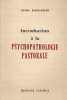 Introduction à la psychopathologie pastorale. Bissonnier Henri  Rousset S. (préface)