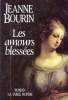 Les Amours Blessees. Bourin Jeanne