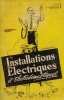 Installations électriques et électrodomestiques - 3e edition. Bonnafous Emile