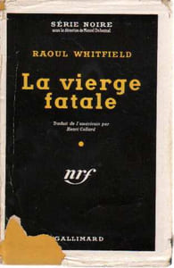 La vierge fatale