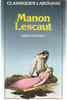 Manon Lescaut. Pr&eacute;vost
