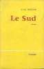 Le sud. Berger Yves